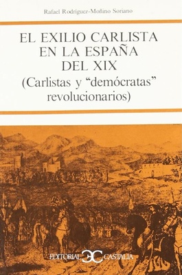 El exilio Carlista en la España del XIX (Libro)